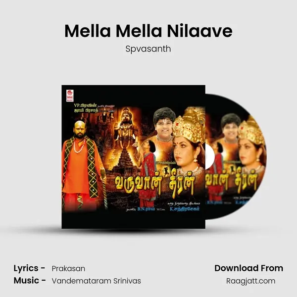 Mella Mella Nilaave - Spvasanth album cover 