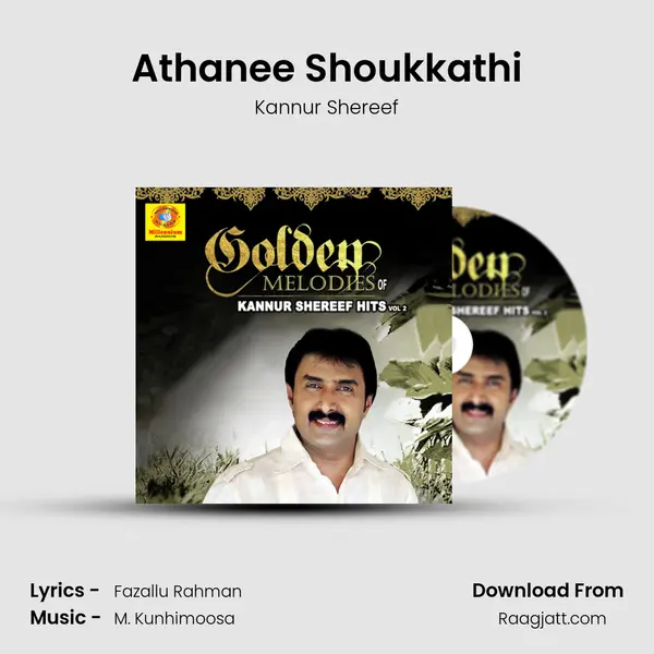 Athanee Shoukkathi - Kannur Shereef album cover 