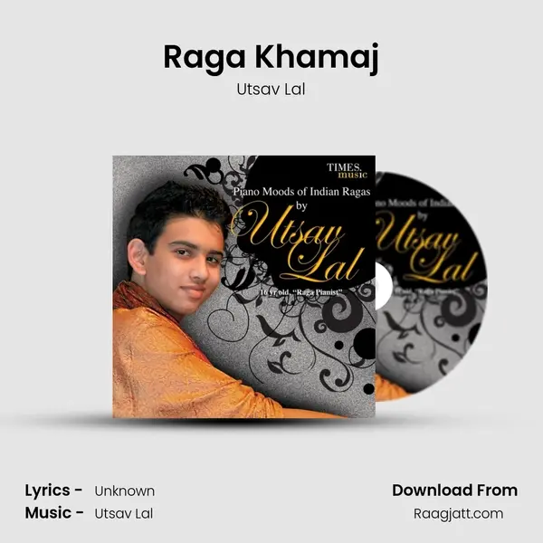 Raga Khamaj - Utsav Lal album cover 