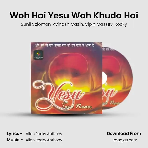 Woh Hai Yesu Woh Khuda Hai - Sunil Solomon album cover 