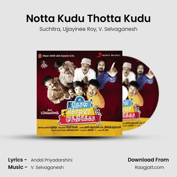 Notta Kudu Thotta Kudu mp3 song