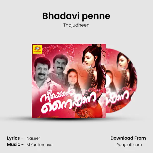 Bhadavi penne mp3 song