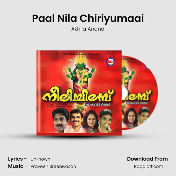 Paal Nila Chiriyumaai - Akhila Anand album cover 