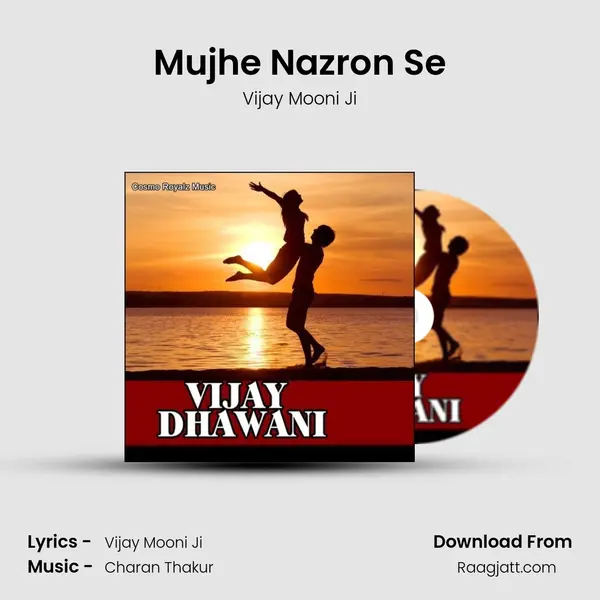 Mujhe Nazron Se mp3 song