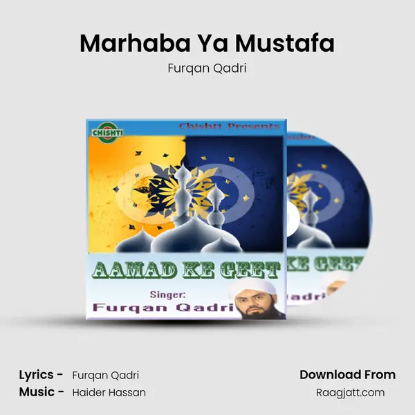 Marhaba Ya Mustafa mp3 song