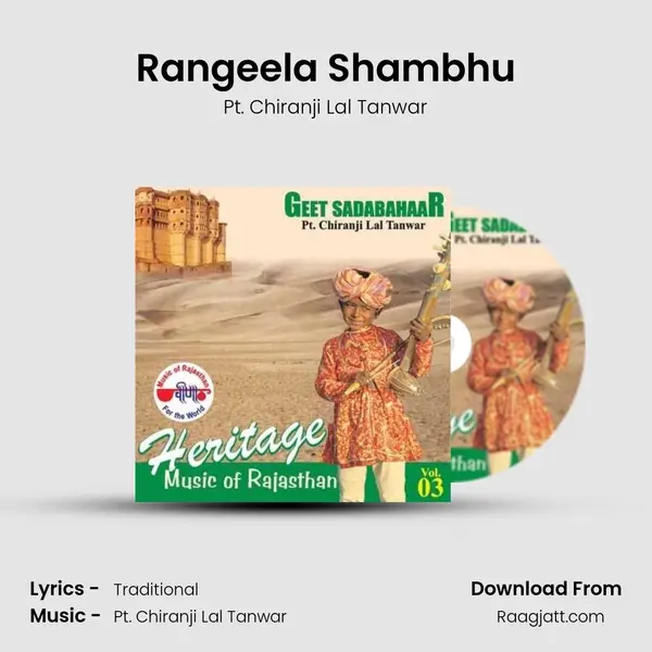 Rangeela Shambhu - Pt. Chiranji Lal Tanwar album cover 