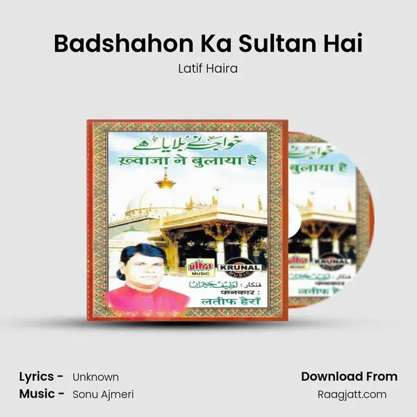 Badshahon Ka Sultan Hai mp3 song