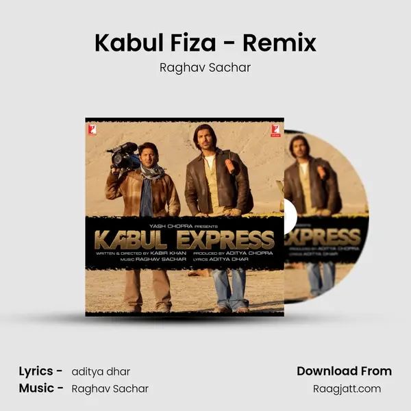 Kabul Fiza - Remix - Raghav Sachar album cover 