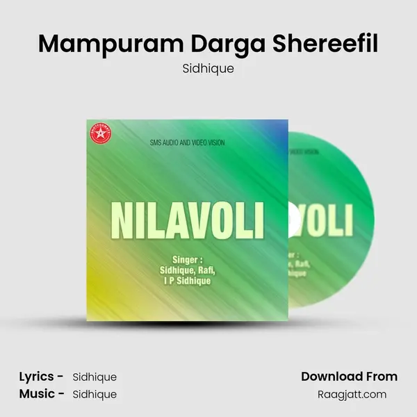 Mampuram Darga Shereefil - Sidhique album cover 