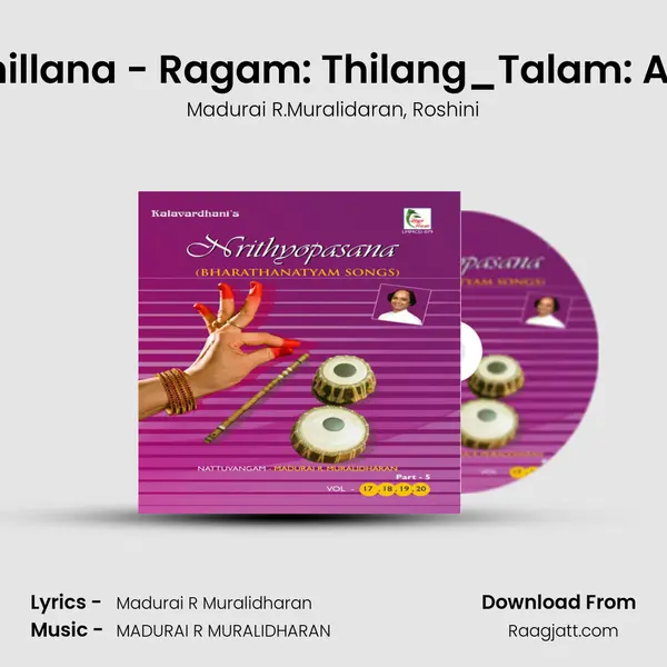 Thillana - Ragam: Thilang_Talam: Adi mp3 song