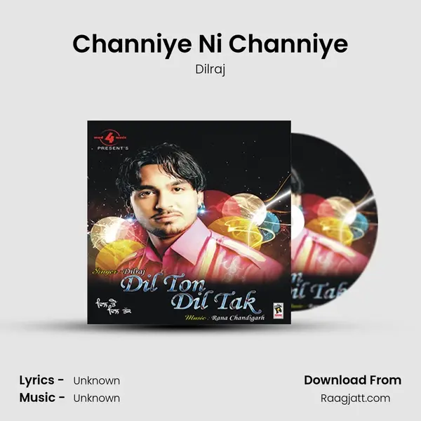 Channiye Ni Channiye mp3 song