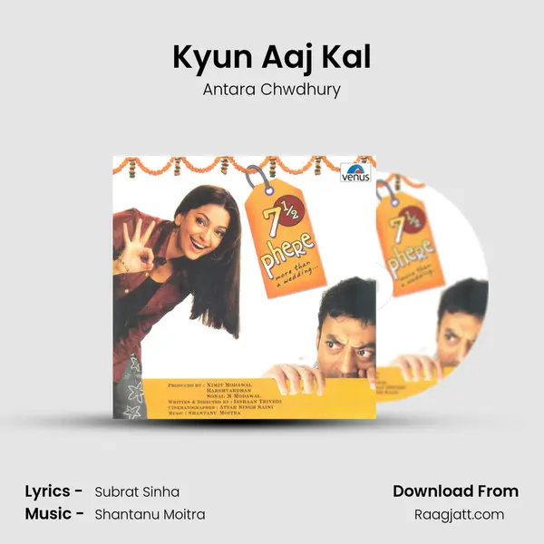 Kyun Aaj Kal mp3 song