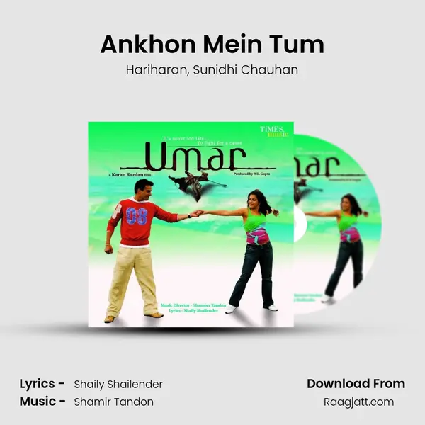 Ankhon Mein Tum - Hariharan album cover 