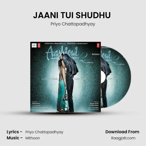 JAANI TUI SHUDHU (TUM HI HO) mp3 song