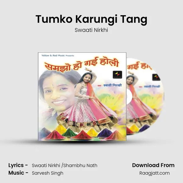 Tumko Karungi Tang mp3 song