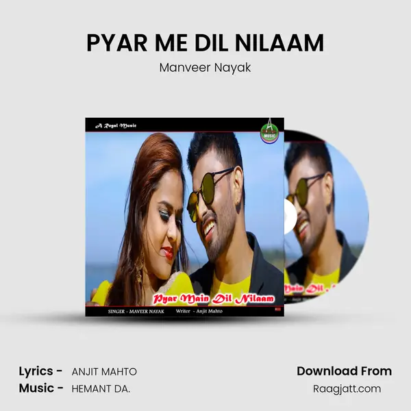 PYAR ME DIL NILAAM - Manveer Nayak album cover 