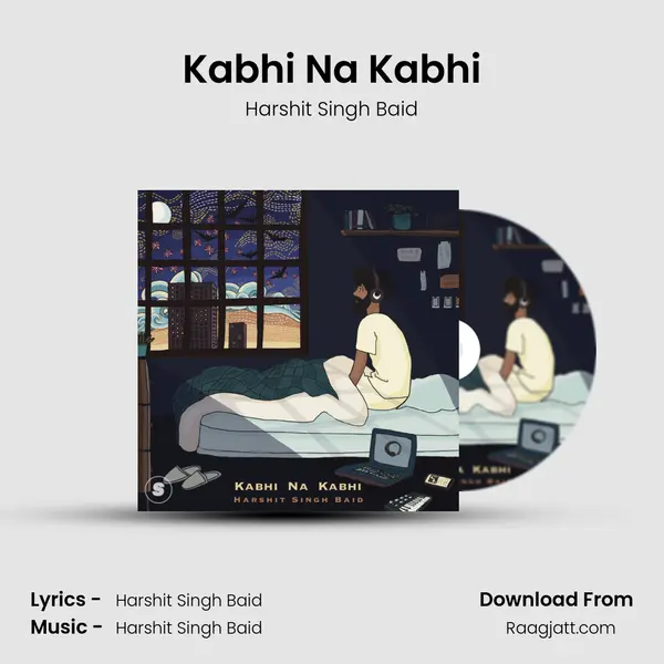 Kabhi Na Kabhi mp3 song