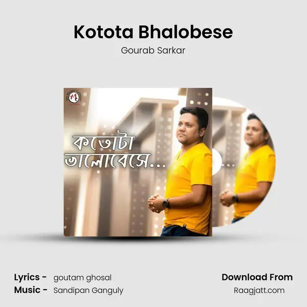 Kotota Bhalobese mp3 song