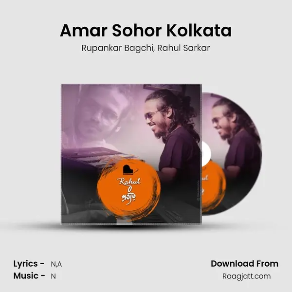 Amar Sohor Kolkata mp3 song