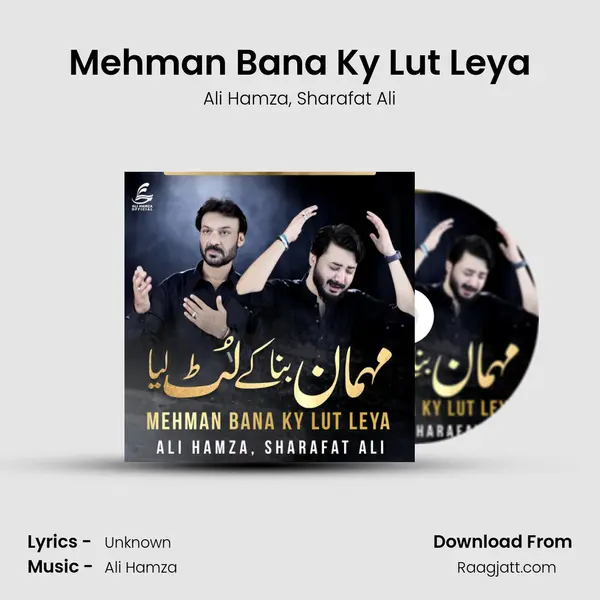 Mehman Bana Ky Lut Leya - Ali Hamza album cover 