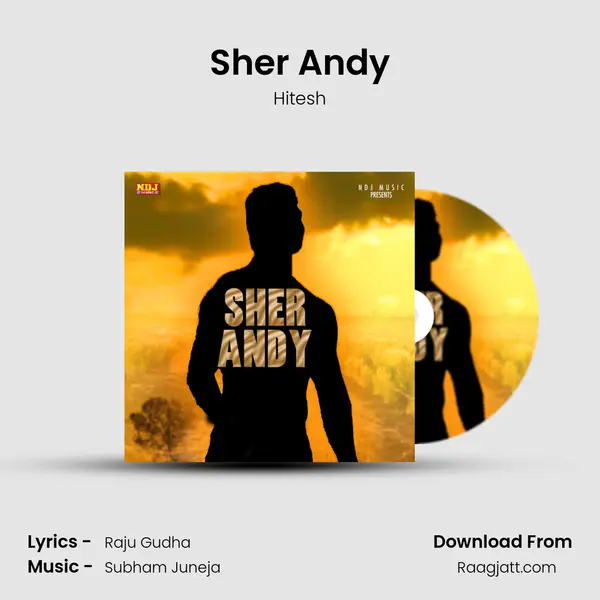 Sher Andy - Hitesh album cover 