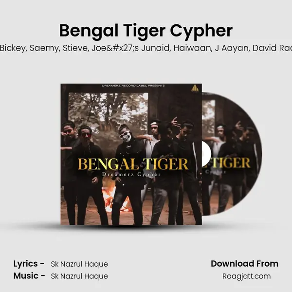 Bengal Tiger Cypher mp3 song