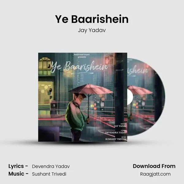 Ye Baarishein mp3 song