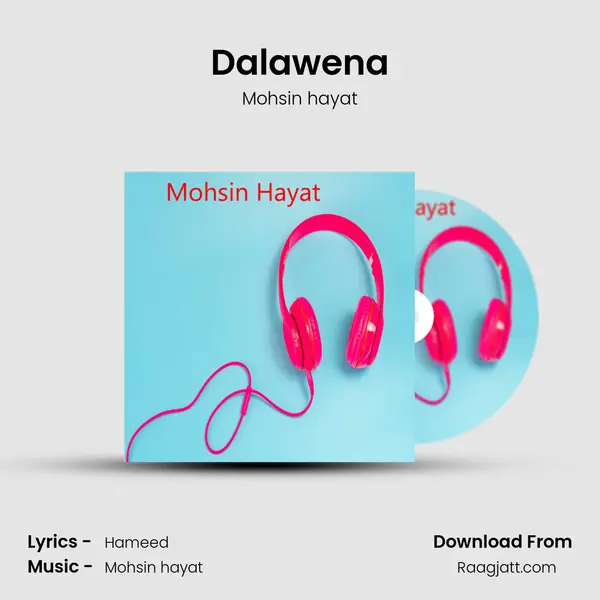 Dalawena - Mohsin hayat album cover 