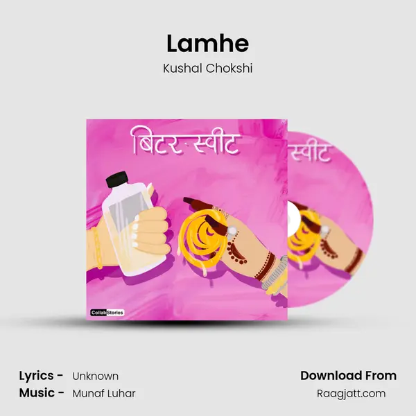 Lamhe - Kushal Chokshi album cover 