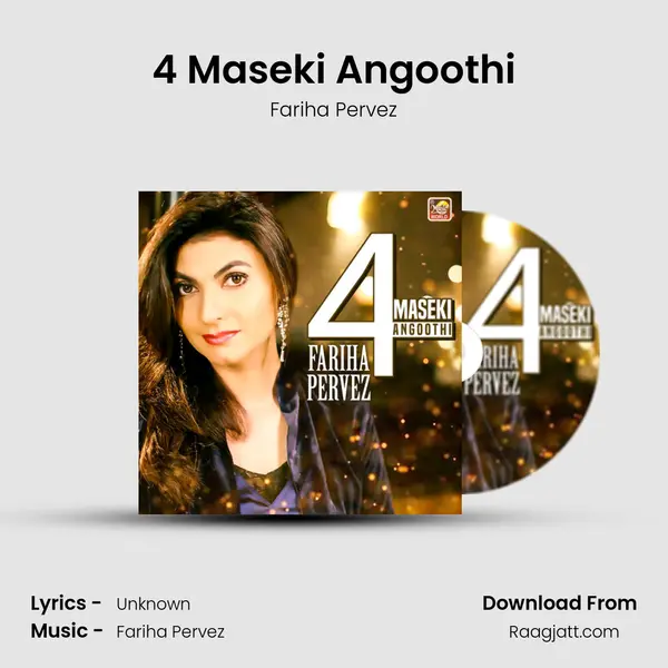 4 Maseki Angoothi - Fariha Pervez album cover 