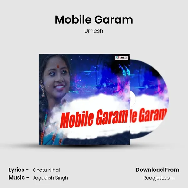 Mobile Garam mp3 song