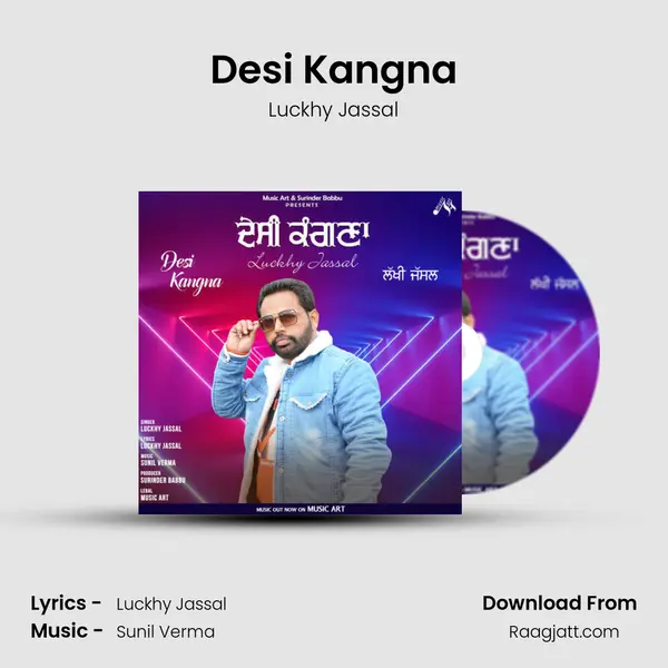 Desi Kangna mp3 song