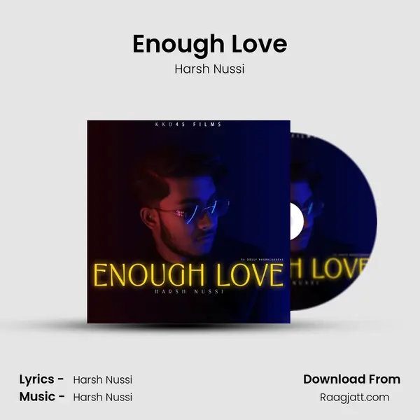 Enough Love - Harsh Nussi album cover 