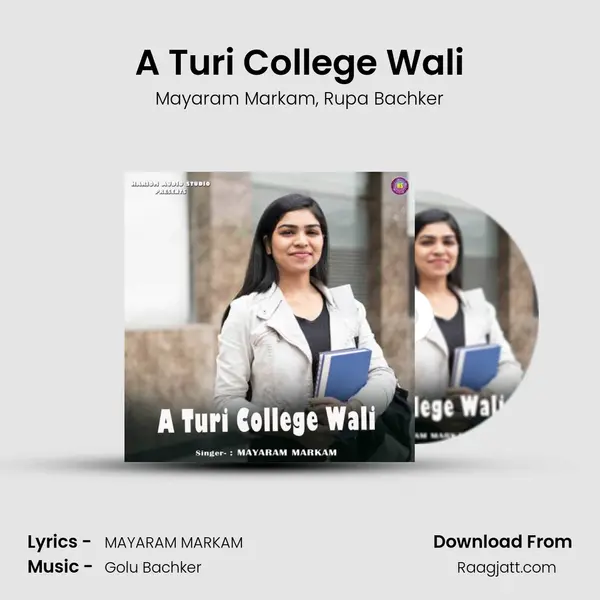 A Turi College Wali mp3 song