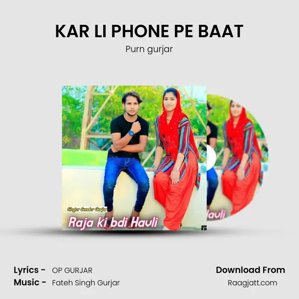 KAR LI PHONE PE BAAT mp3 song