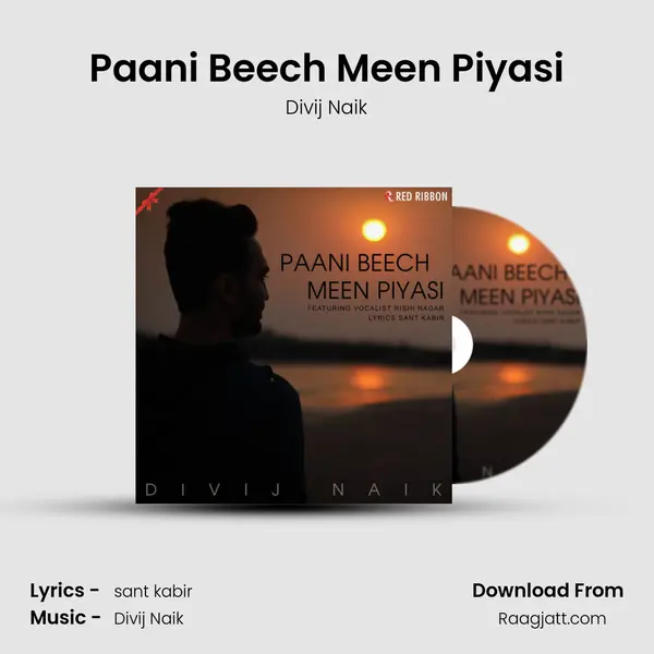 Paani Beech Meen Piyasi - Divij Naik mp3 song