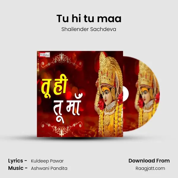 Tu hi tu maa mp3 song