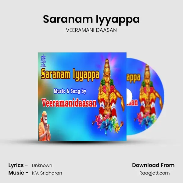 Saranam Iyyappa - VEERAMANI DAASAN mp3 song