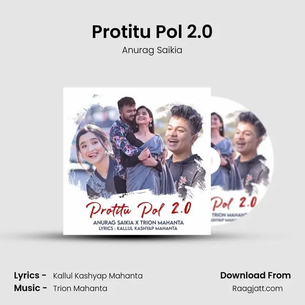 Protitu Pol 2.0 - Anurag Saikia album cover 