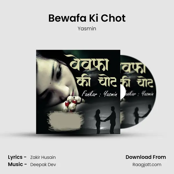 Bewafa Ki Chot - Yasmin album cover 