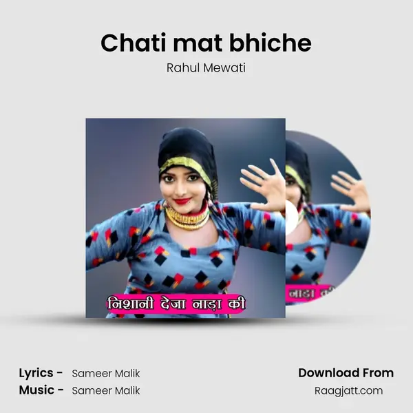 Chati mat bhiche - Rahul Mewati album cover 