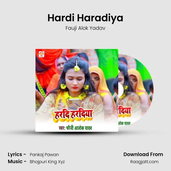 Hardi Haradiya - Fauji Alok Yadav album cover 