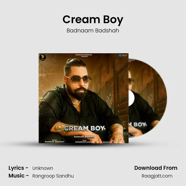 Cream Boy - Badnaam Badshah album cover 