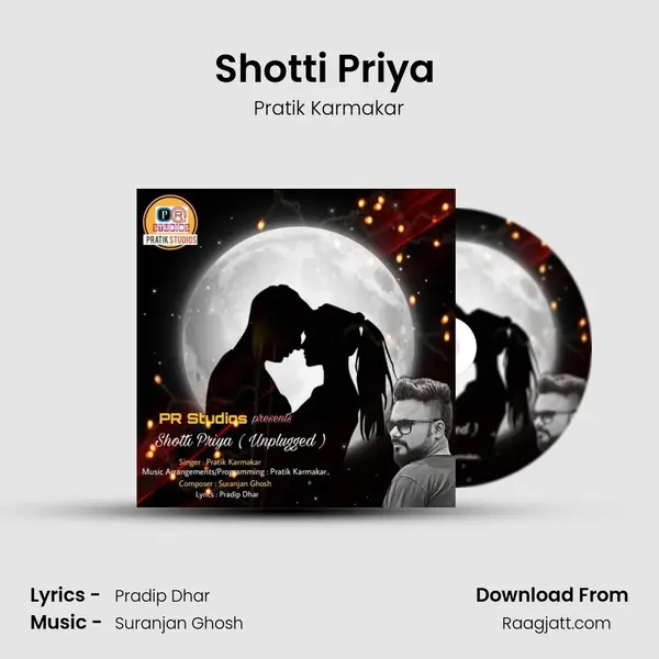 Shotti Priya (Unplugged) - Pratik Karmakar album cover 