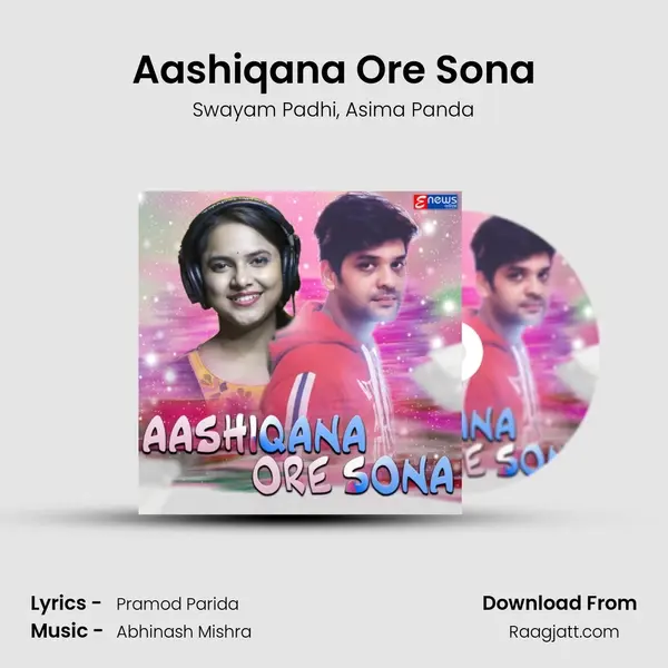 Aashiqana Ore Sona mp3 song