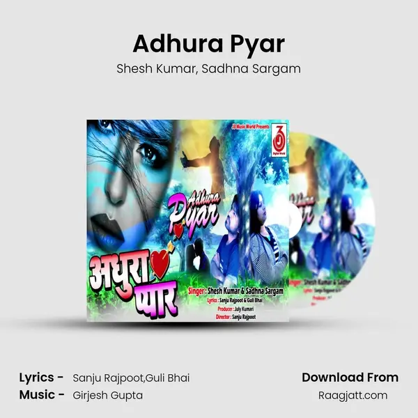 Adhura Pyar mp3 song