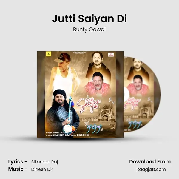 Jutti Saiyan Di - Bunty Qawal album cover 