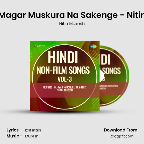 Jiyenge Magar Muskura Na Sakenge - Nitin Mukesh - Nitin Mukesh album cover 