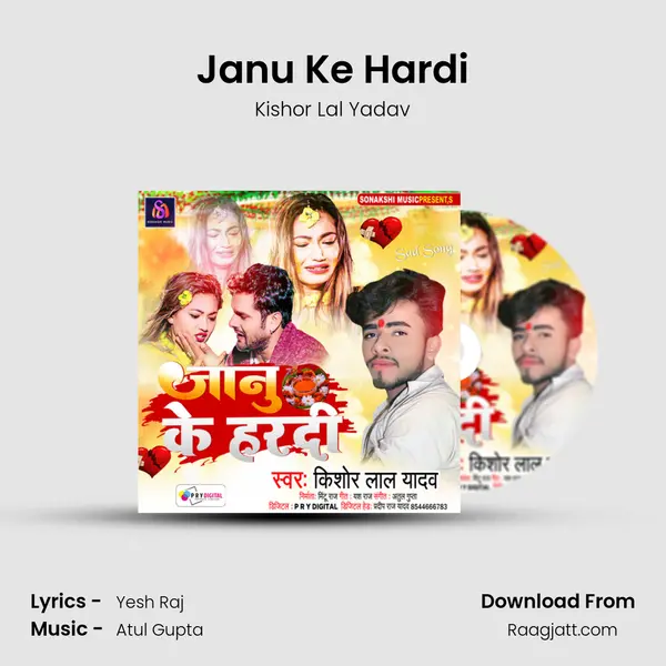 Janu Ke Hardi - Kishor Lal Yadav album cover 