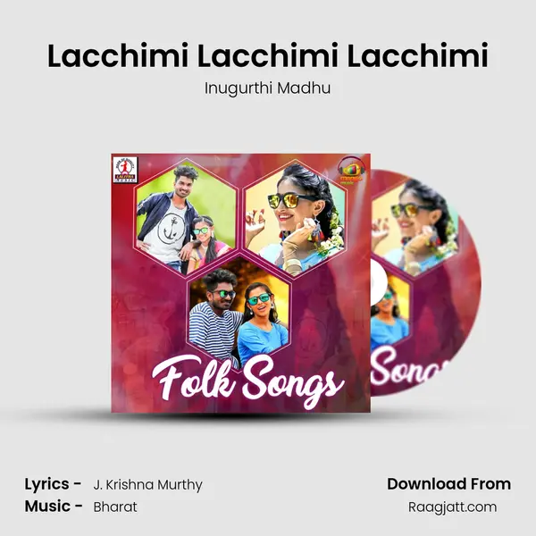 Lacchimi Lacchimi Lacchimi - Inugurthi Madhu album cover 